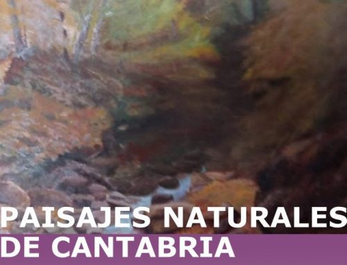 La exposición ‘Paisajes naturales de Cantabria’ llega este lunes al Museo Jesús Otero